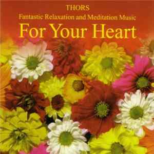 Thors - For Your Heart Album