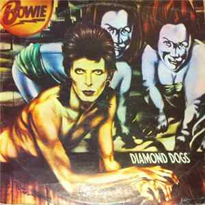 Bowie - Diamond Dogs Album