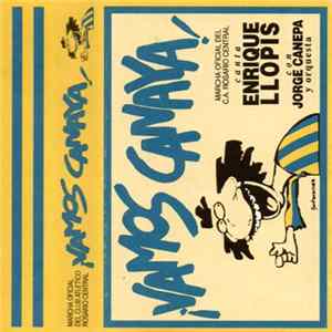 Enrique Llopis Con Jorge Cánepa Y Orquesta - Vamos Canaya! Album
