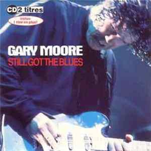 Gary Moore - Still Got The Blues Album
