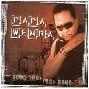 Papa Wemba - Somo Trop Album