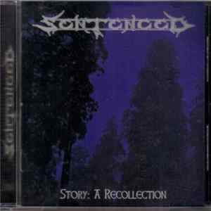 Sentenced - Story: A Recollection Album