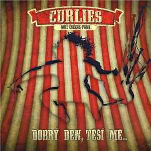 Curlies - Dobrý Den, Těší Mě... Album
