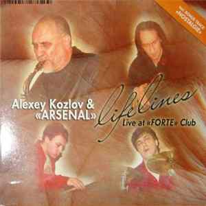 Алексей Козлов & Арсенал - Линии Жизни Album