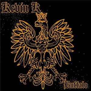 Kevin K - Buffalo Album