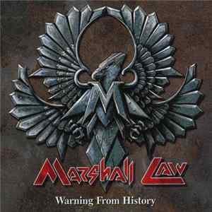 Marshall Law - Warning From History Album