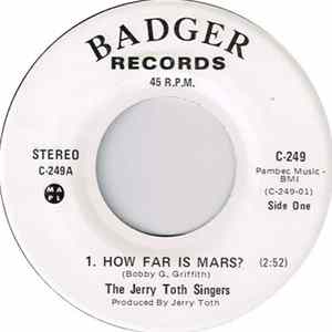 The Jerry Toth Singers - How Far Is Mars? Album