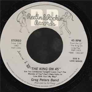Greg Peters Band - The King On 45 Album