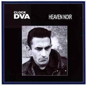 Clock DVA - Heaven Noir Album