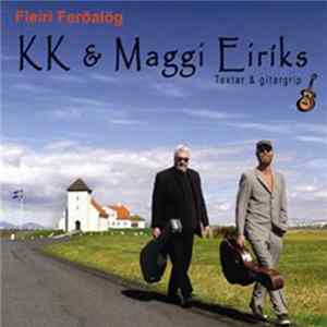 KK & Magnús / KK & Maggi Eiríks - Fleiri Ferðalög Album