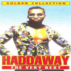 Haddaway - The Very Best Album