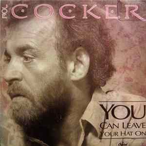 Joe Cocker - You Can Leave Your Hat On Album