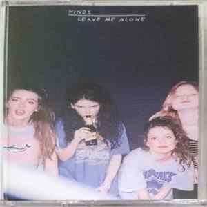 Hinds - Leave Me Alone Album