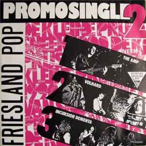 Various - Friesland Pop Promosingle 2 Album