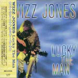 Wizz Jones - Lucky The Man Album