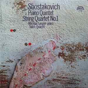 Shostakovitch / Miroslav Langer, Talich Quartet - Piano Quintet / String Quartet No. 1 Album