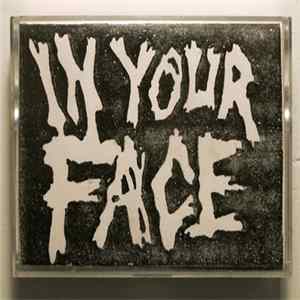 In Your Face - In Your Face Album