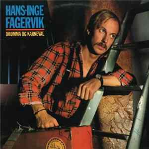 Hans-Inge Fagervik - Drømma Og Karneval Album