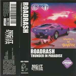 Roadrash - Thunder In Paradise Album
