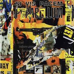 Parabellum - Si Vis Pacem Album