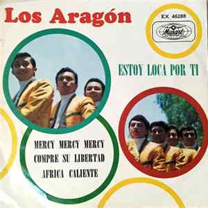 Los Aragón - Estoy Loca Por Ti Album