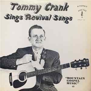 Tommy Crank - Sings Revival Songs Album