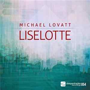 Michael Lovatt - Liselotte Album