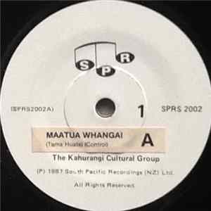 The Kahurangi Cultural Group - Maatua Whangai Album