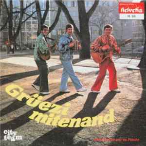 City Team - Grüezi Mitenand Album