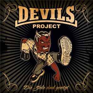 Devils Project - Die Ziele Sind Gesetzt Album