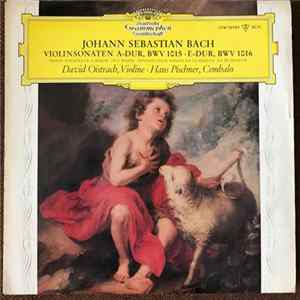 Johann Sebastian Bach, David Oistrach, Hans Pischner - Violinsonaten A-dur, BWV 1015 · E-dur, BWV 1016 Album