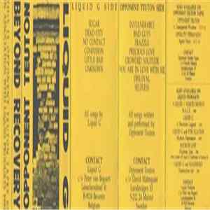 Liquid G. / Opponent Teuton - Beyond Recovery Album