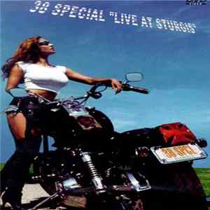 38 Special - Live At Sturgis Album