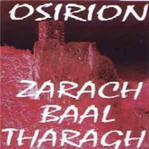Osirion / Zarach' Baal' Tharagh' - Split Album