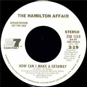 The Hamilton Affair - How Can I Make A Getaway Album