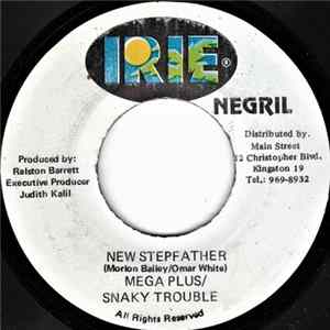 Mega Plus, Snakie Trouble - New Stepfather Album
