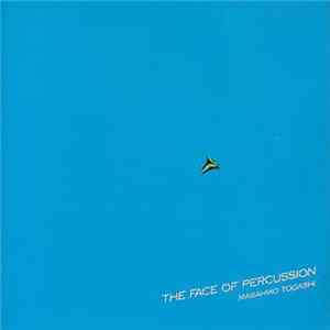 Masahiko Togashi - The Face Of Percussion Album