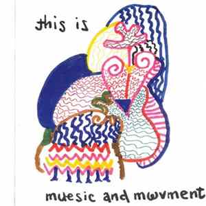 Music And Movement - This Is Music And Movement Album