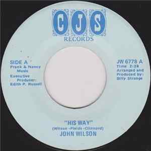 John Wilson - His Way / Love Me Up Album