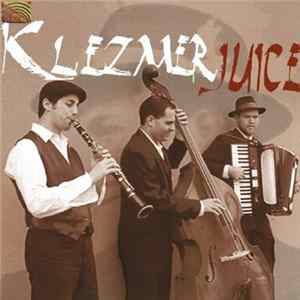 The Klezmer Juice Band - Klezmer Juice Album