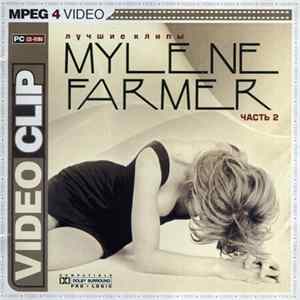 Mylène Farmer - Лучшие Клипы часть 2 Album