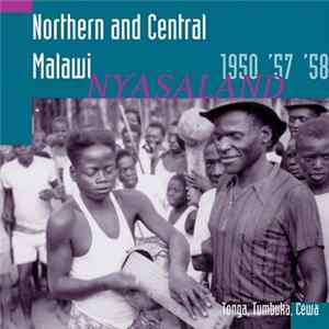 Various - Northern And Central Malawi 1950 '57 '58 Nyasaland Album