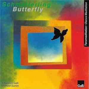 Johannes Galli, Michael Summ - Schmetterling - Butterfly Album