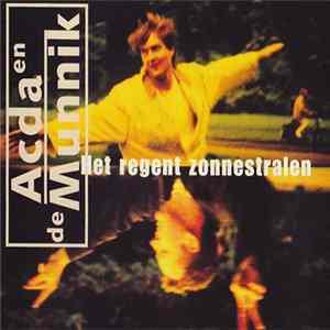 Acda en de Munnik - Het Regent Zonnestralen Album