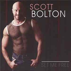 Scott Bolton - Set Me Free Album