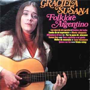 Graciela Susana - Folklore Argentino Album
