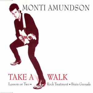 Monti Amundson - Take A Walk Album