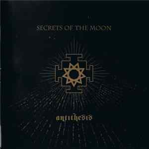 Secrets Of The Moon - Antithesis Album