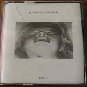 Sewer Election - Kassettmusik Del II Album