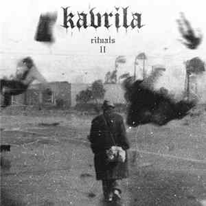 Kavrila - Rituals II Album